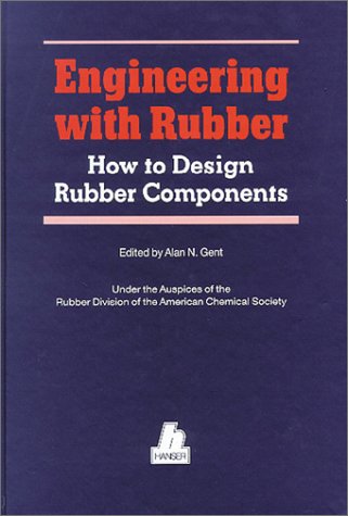 Amazon.com: Engineering with Rubber: How to Design Rubber Components ...