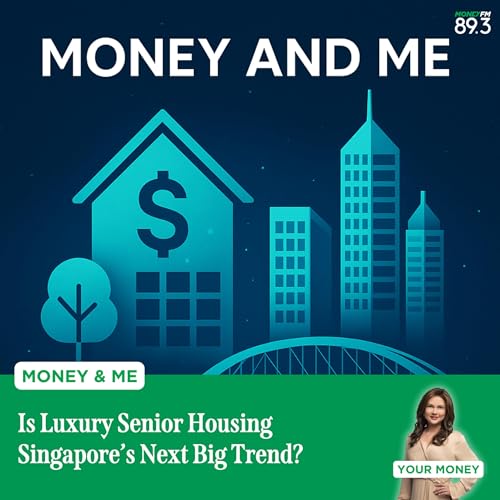 Money and Me: Is Luxury Senior Housing Singapore’s Next Big Trend?