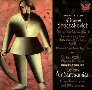 Shostakovich: Prelude & Scherzo for String Octet; Piano Concerto 1; Chamber Symphony Op.110a