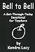 Bell to Bell: A Get-Through-Today Devotional for Teachers