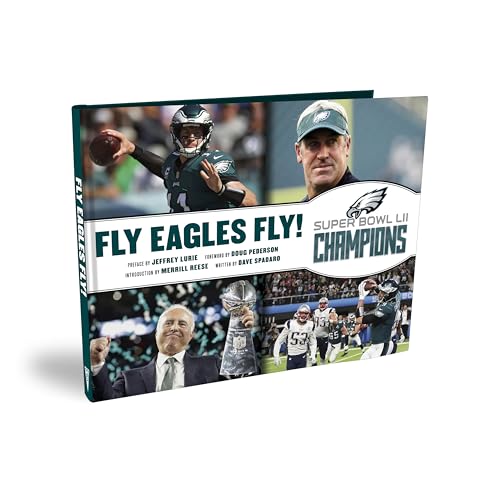Fly Eagles Fly! The Philadelphia Eagles Official Super Bowl Commemorative Book