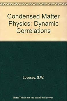 Paperback Condensed Matter Physics: Dynamic Correlations (Frontiers in Physics) Book