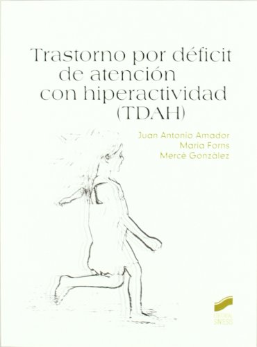 Transtorno por Deficit de Atencion con Hiperactividad