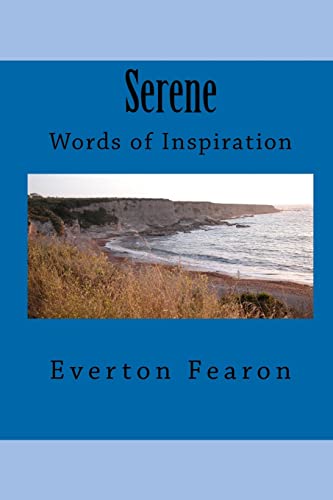 Serene: Words Of Inspiration