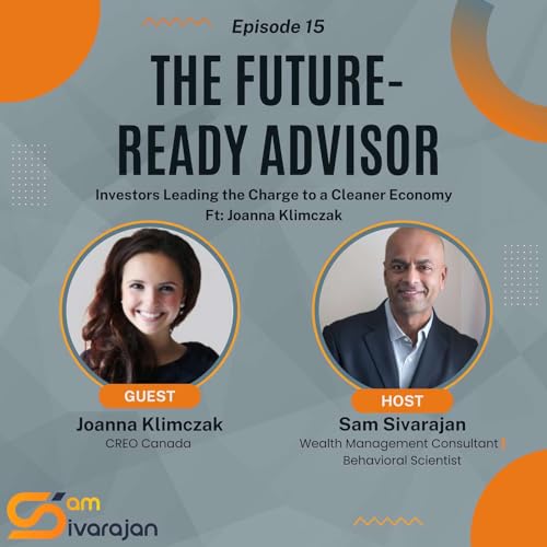 Episode 15: Investor&rsquo;s Guide to a Cleaner Economy with Joanna Klimczak