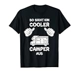 Wohnmobil Camper Campingplatz Lustiges Camping T-Shirt