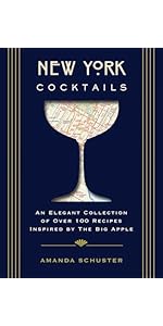 Tokyo Cocktails: An Elegant Collection of Over 100 Recipes