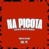  Na Picota [Explicit]