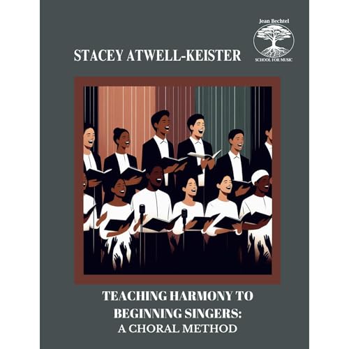 Teaching Harmony To Beginning Singers by Stacey Atwell-Keister episode artwork