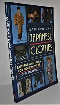 Paperback Make Your Own Japanese Clothes: Patterns and Ideas for Modern Wear Book