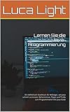 crashkurs englisch köln  Lernen Sie die Java-Programmierung: Ein definitiver Crashkurs für Anfänger, um Java schnell zu lernen. Geheimnisse, Tipps und Tricks zum Programmieren mit Java-Code