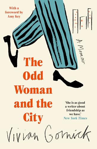 The Odd Woman and the City: A Memoir