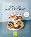 Backen mit Erythrit (GU Küchenratgeber) (German Edition)