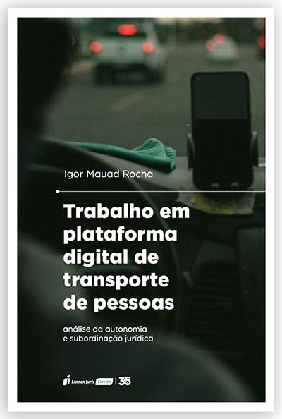 Trabalho em Plataforma Digital de Transporte de Pessoas - 2024