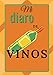 Mi diaro de vinos: Cuaderno de enología para completar - 100 fichas de cata de vinos a rellenar, con resumen, formato 17,78 * 25,4 cm