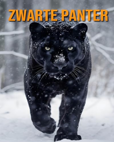 Zwarte Panter: Geweldige Zwarte Panter Feiten & Foto's (Dutch Edition)