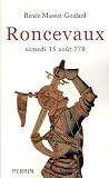 Roncevaux: Samedi 15 août 778