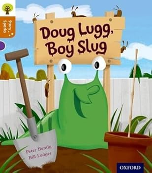 Paperback Oxford Reading Tree Story Sparks: Oxford Level 8: Doug Lugg, Boy Slug Book