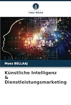 Paperback Künstliche Intelligenz & Dienstleistungsmarketing [German] Book