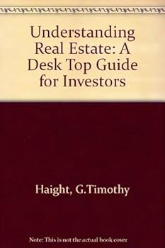 Hardcover Understanding Real Estate: A Desktop Guide for Investors Book