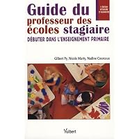 Guide du professeur des &eacute;coles stagiaire