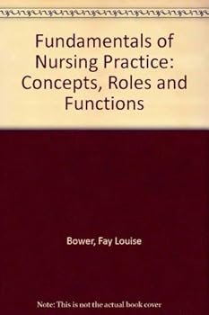 Hardcover Fundamentals of Nursing Practice: Concepts, Roles, and Functions Book