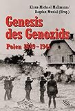 ludwigsburger schloss  Genesis des Genozids: Polen 1939 – 1941 (Veröffentlichungen der Forschungsstelle Ludwigsburg (FSL))