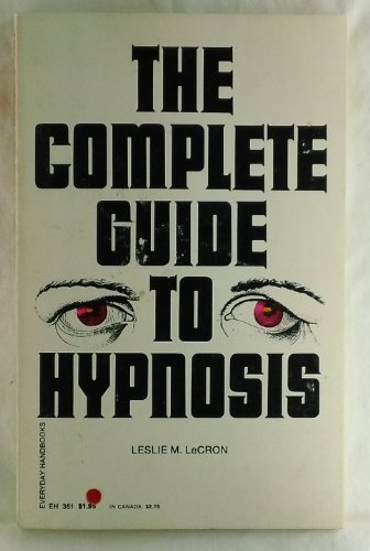 The Complete Guide to Hypnosis B0012HL83I Book Cover
