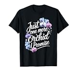 Solo una camisa de orquídea más. Ideal para espectáculos de orquídeas, reuniones o uso diario. Muestra tu pasión por estas fascinantes plantas de una manera divertida.