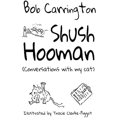 Shush Hooman