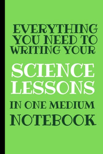 Everything You Need to writing Your Science lessons in One Medium Notebook !
