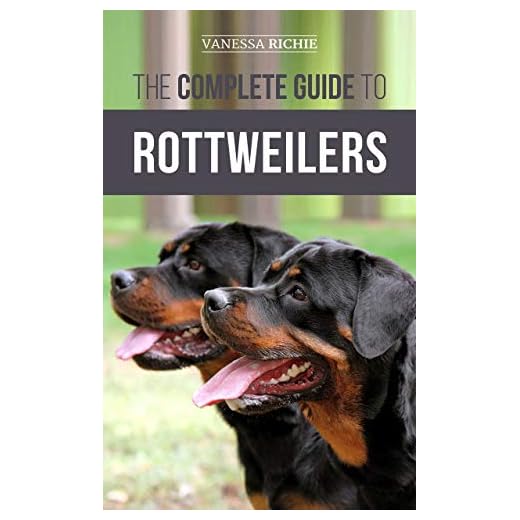 The Complete Guide to Rottweilers: Training, Health Care, Feeding, Socializing, and Caring for your new Rottweiler Puppy