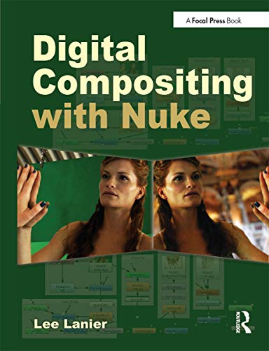 Digital Compositing with Nuke (English Edition)