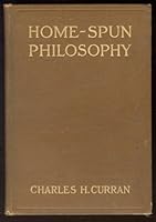 Home-Spun Philosophy. B009J0GI26 Book Cover