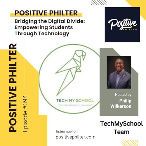 Bridging the Digital Divide: Empowering Students Through Technology (featuring Robert Cobbs and Kyle Sumrow)