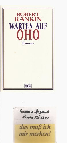 Warten auf Oho: Roman