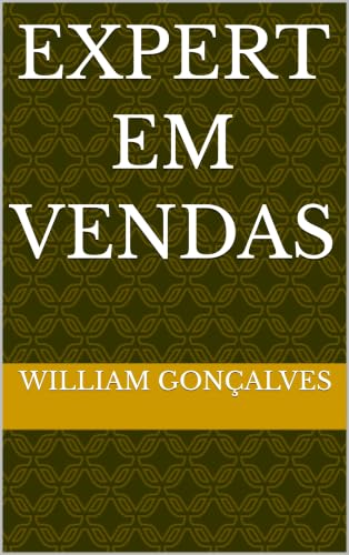 Expert em Vendas (Portuguese Edition)