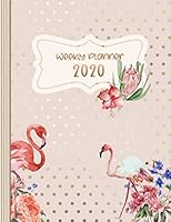 2020 : Flamingo Planner and Organizer - Large Monthly Weekly Organizer with Notes Section + 45 Dot Grid Pages, to Do List 8. 5x11 - Calendar Jan-Dec Year A4 - Schedule Notebook Almanac Blush Rose Gold 1675044759 Book Cover
