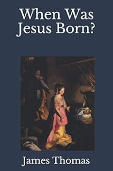 Paperback When Was Jesus Born? Book