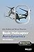 Basic Helicopter Aerodynamics (Aerospace Series)