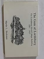 The gem of Lordsburg: The Lordsburg Hotel/College building, 1887-1927 0911707093 Book Cover