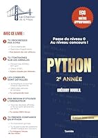 Python Maths approfondies 2ème année prépa ECG: Passe du niveau 0 au niveau concours ! (Python maths approfondies prépa ECG) (French Edition) 295943482X Book Cover