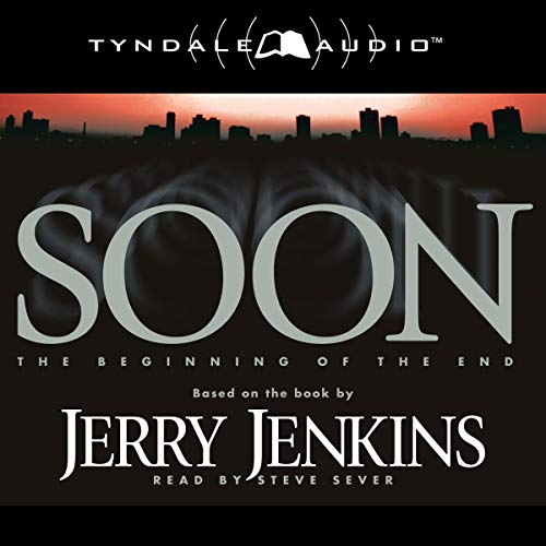 Soon by Jerry Jenkins