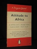 Attitude to Africa (Penguin Book No. S159) B001H0NFU4 Book Cover