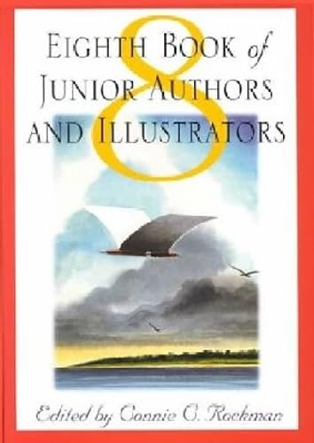 Eighth Bk of JR Authors & Illu (BOOK OF JUNIOR AUTHORS AND ILLUSTRATORS)