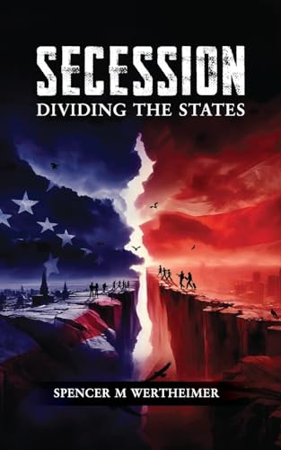 SECESSION: Dividing The States