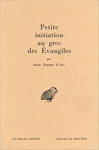 Download Petite initiation au grec des Évangiles PDF