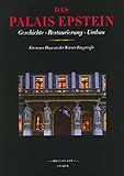 wien palais schönburg  Das neue Palais Epstein: Zur Geschichte des schönsten Palais der Wiener Ringstraße
