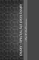 Diary - Special 365 Days Diary 1514814390 Book Cover