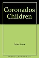 Coronados Children B0093PM33K Book Cover